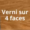 Verni (Sur 4 faces)